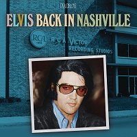 Elvis Back In Nashville