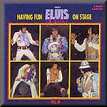 Having Fun With Elvis On Stage Vol. 3