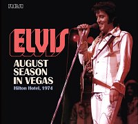 August Season In Vegas - Hilton Hotel 1974 (FTD)